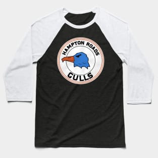 Defunct Hampton Roads Gulls Hockey Team Baseball T-Shirt